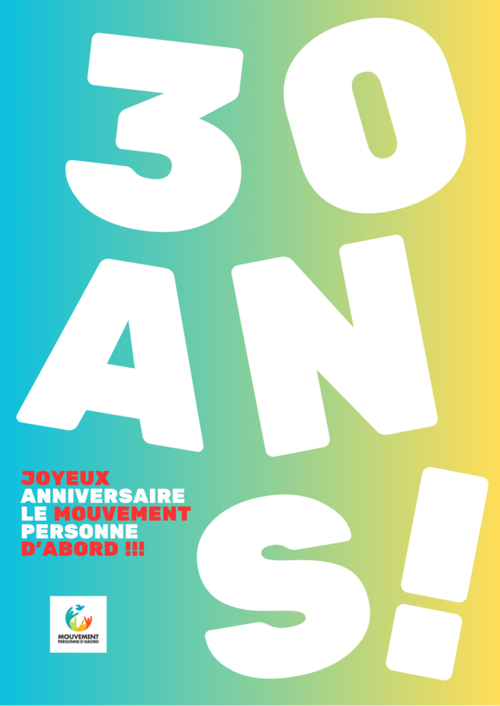 Affiche 30 ans mouvement personne d'abord